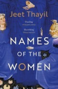 Cover-Bild zum Titel 'Names of the Women' von 'Jeet Thayil'