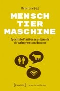 Cover-Bild zum Titel 'Mensch - Tier - Maschine' von ''