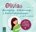 Cover-Bild zum Titel 'Olivias Bewegungs-, Entspannungs- und Konzentrationsübungen in der Grundschule' von 'Myriam Lösch'