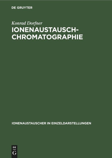 Ionenaustausch-chromatographie - Konrad Dorfner