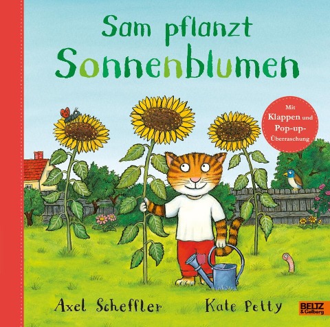 Sam pflanzt Sonnenblumen - Axel Scheffler, Kate Petty