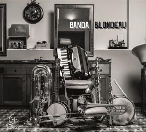 Banda Blondeau - Banda Blondeau