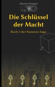 Cover-Bild zum Titel 'Die Schlüssel der Macht' von 'Marten Steppat'