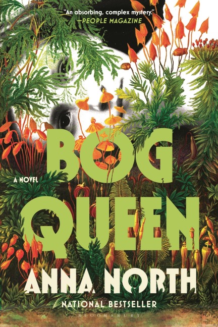 Bog Queen - Anna North