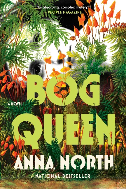Bog Queen - Anna North