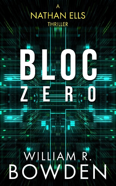 Bloc Zero - William Bowden