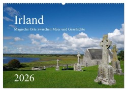 Cover-Bild zum Titel 'Irland - Magische Orte zwischen Meer und Geschichte (Wandkalender 2026 DIN A2 quer), CALVENDO Monatskalender' von 'Berthold Werner'