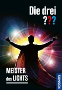 Cover-Bild zum Titel 'Die drei ??? Meister des Lichts (drei Fragezeichen)' von 'Christoph Dittert'