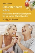 Cover-Bild zum Titel 'Cholesterinarm leben' von 'Nora Kircher'