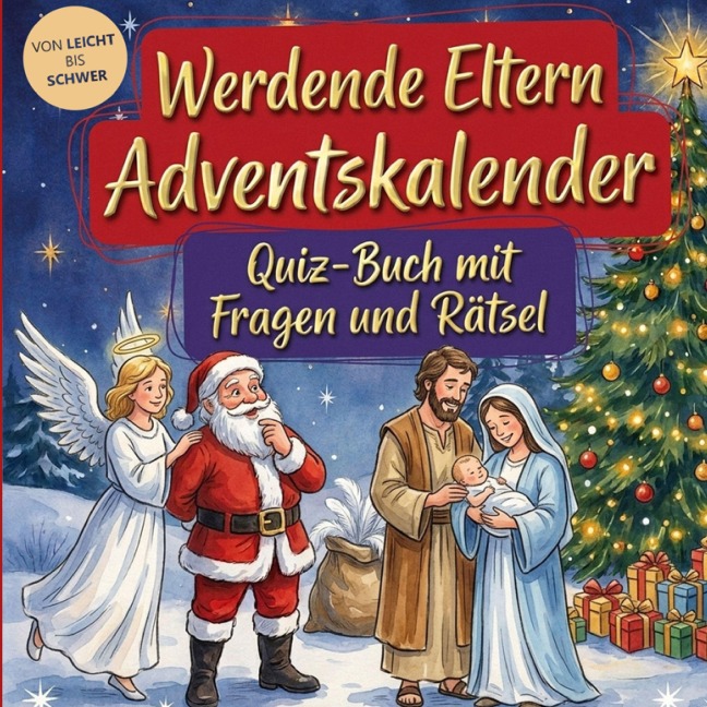 Werdende Eltern-Adventskalender: Quiz-Buch mit Fragen und Rätsel - Schlauvento Interactive