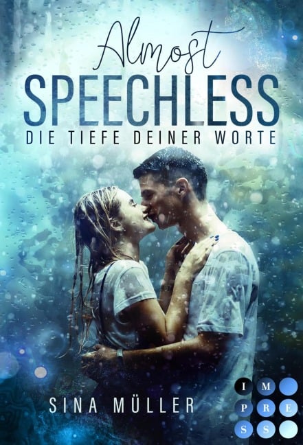 Almost Speechless. Die Tiefe deiner Worte - Sina Müller