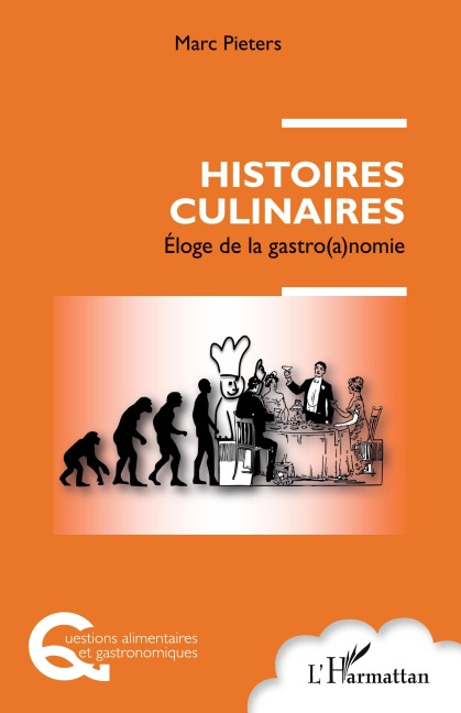 Histoires culinaires - Marc Pieters