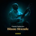 Cover-Bild zum Titel 'Blaue Stunde' von 'Erich Kästner, Frank Fröhlich'