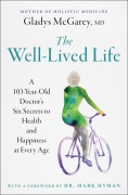 Cover-Bild zum Titel 'The Well-Lived Life' von 'Gladys Mcgarey'