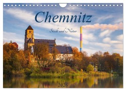 Chemnitz - Stadt und Natur (Wandkalender 2026 DIN A4 quer), CALVENDO Monatskalender - Daniela Beyer (Moqui)