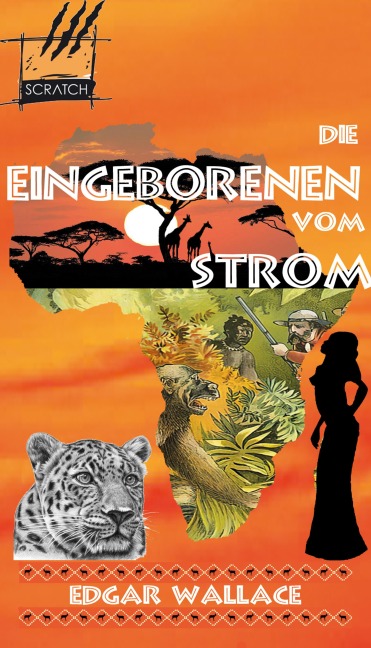 Die Eingeborenen vom Strom - Edgar Wallace
