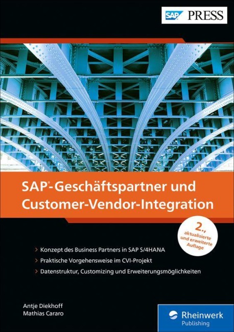 SAP-Geschäftspartner und Customer-Vendor-Integration - Mathias Cararo, Antje Diekhoff