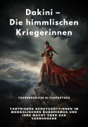 Dakini - Die himmlischen Kriegerinnen - Tserendorjiin Altantsetseg