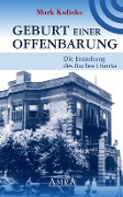 Cover-Bild zum Titel 'Geburt einer Offenbarung' von 'Mark Kulieke'