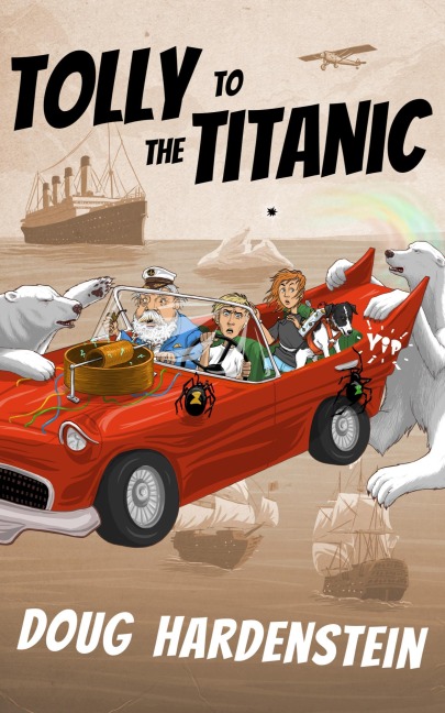 Tolly to the Titanic - Doug Hardenstein