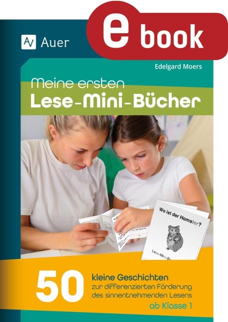 Meine ersten Lese-Mini-Bücher - Edelgard Moers