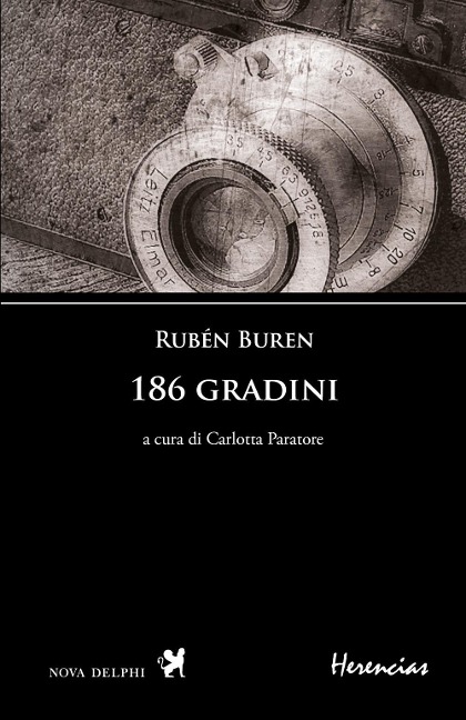 186 gradini. Testo spagnolo a fronte - Rubén Buren