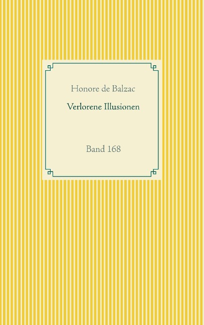 Verlorene Illusionen - Honore de Balzac