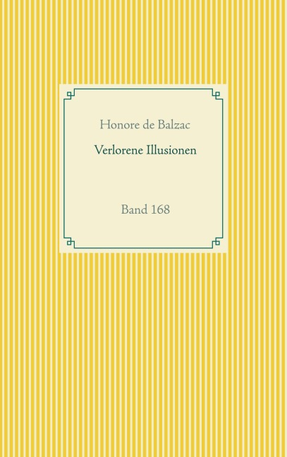 Verlorene Illusionen - Honore de Balzac