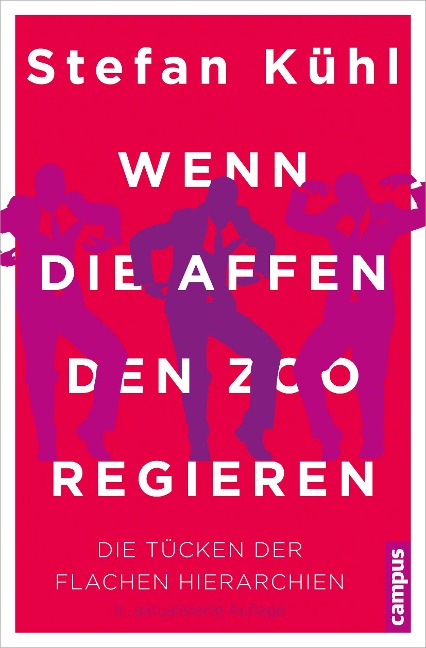 Wenn die Affen den Zoo regieren - Stefan Kühl