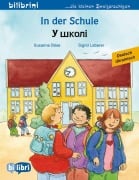 Cover-Bild zum Titel 'In der Schule (Deutsch-Ukrainisch)' von 'Susanne Böse'