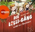 Die Lolli-Gäng sucht das Abenteuer - Charlotte Inden