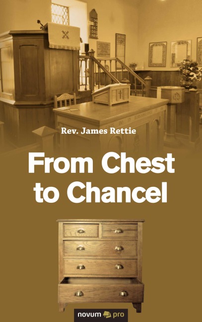 From Chest to Chancel - James Rettie