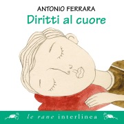 Cover-Bild zum Titel 'Diritti al cuore' von 'Ferrara Antonio'