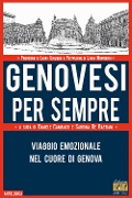 Cover-Bild zum Titel 'Genovesi per sempre. Viaggio emozionale nel cuore di Genova' von ''
