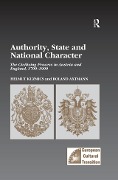 Cover-Bild zum Titel 'Authority, State and National Character' von 'Helmut Kuzmics, Roland Axtmann'