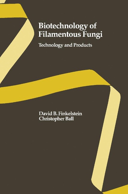 Biotechnology of Filamentous Fungi - 