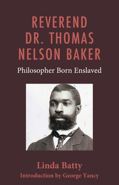 Reverend Dr. Thomas Nelson Baker - Linda Batty