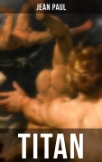 Cover-Bild zum Titel 'TITAN' von 'Jean Paul'