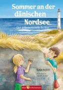 Cover-Bild zum Titel 'Sommer an der dänischen Nordsee - Der geheimnisvolle Bunker' von 'Katja Josteit'