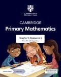Cambridge Primary Mathematics Teacher's Resource 5 with Digital Access - Mary Wood, Emma Low
