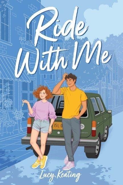 Ride with Me - Lucy Keating
