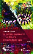 Cover-Bild zum Titel 'Je ne suis pas morte. Je l'ai cru. Ce n'était pas vrai.' von 'Mangal'