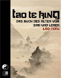 Cover-Bild zum Titel 'Tao Te King. Das Buch des Alten vom Sinn und Leben.' von 'Lao Tseu'