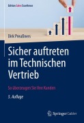Cover-Bild zum Titel 'Sicher auftreten im Technischen Vertrieb' von 'Dirk Preußners'
