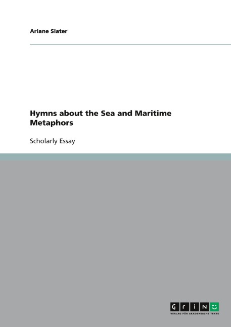 Hymns about the Sea and Maritime Metaphors - Ariane Slater