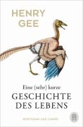 Cover-Bild zum Titel 'Eine (sehr) kurze Geschichte des Lebens' von 'Henry Gee'