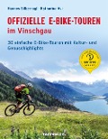 Cover-Bild zum Titel 'Offizielle E-Bike-Touren im Vinschgau' von 'Hannes Silbernagl, Katharina Avi'