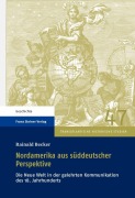 Cover-Bild zum Titel 'Nordamerika aus süddeutscher Perspektive' von 'Rainald Becker'