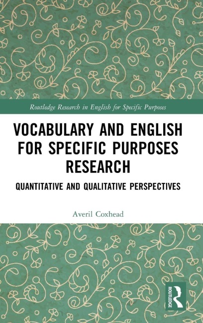 Vocabulary and English for Specific Purposes Research - Averil Coxhead