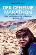 Cover-Bild zum Titel 'Der geheime Marathon - the secret marathon' von 'Manfred Mussner'